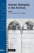 Human Biologists in the Archives by D. Ann Herring, Alan C. Swedlund