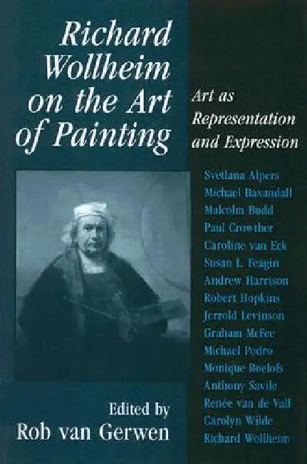 Richard Wollheim on the Art of Painting by Rob Gerwen