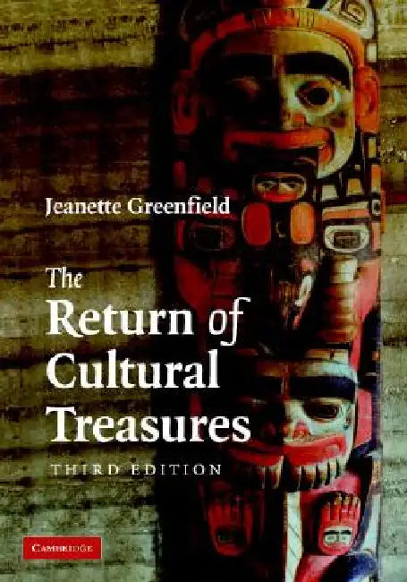 The Return of Cultural Treasures by Jeanette Greenfield