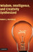 Wisdom, Intelligence, and Creativity Synthesized by Robert J. Sternberg