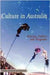 Culture In Australia: Policies, Publics and Programs by Tony Bennett, David Carter