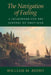 The Navigation of Feeling: A Framework for the History of Emotions by William M. Reddy
