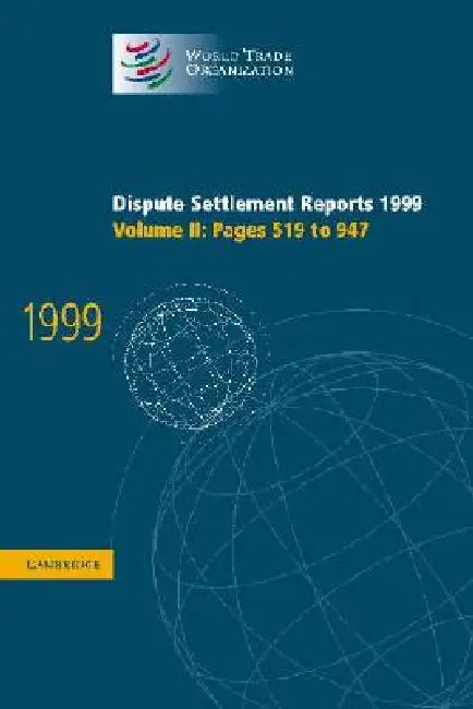Dispute Settlement Reports 1999 by World Trade Organization