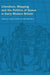 Literature, Mapping, and the Politics of Space in Early Modern Britain by Andrew Gordon, Bernhard Klein