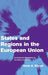 States and Regions in the European Union by Tanja A. Börzel