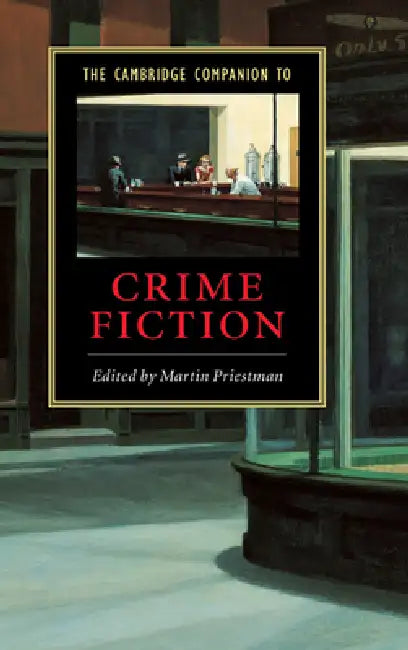 The Cambridge Companion to Crime Fiction by Martin Priestman