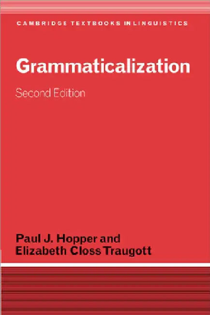Grammaticalization by Paul J. Hopper