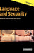 Language and Sexuality by Deborah Cameron, Don Kulick