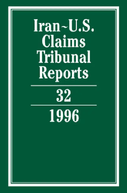 Iran-U.S. Claims Tribunal Reports by Edward Helgeson