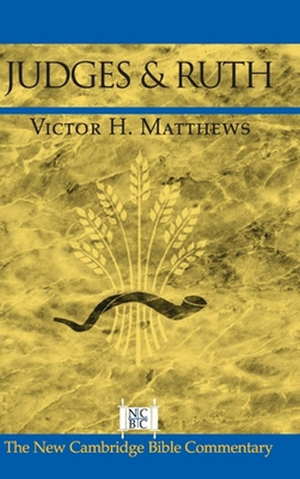 Judges And Ruth by Victor H. Matthews