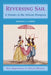 Reversing Sail: A History of the African Diaspora by Michael Gomez, Martin Klein