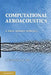Computational Aeroacoustics: A Wave Number Approach by Christopher K. W. Tam