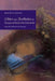 Ethics and Aesthetics in European Modernist Literature: From the Sublime to the Uncanny by David Ellison