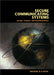 Secure Communicating Systems by Michael R. a. Huth