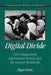Digital Divide: Civic Engagement, Information Poverty, and the Internet Worldwide by Pippa Norris, W. Lance Bennett, Robert M. Entman