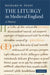 The Liturgy in Medieval England: A History by Richard W. Pfaff