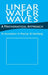 Linear Water Waves by N. Kuznetsov, V. Maz'ya, B. Vainberg