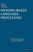 Memory-Based Language Processing by Walter Daelemans, Antal Van Den Bosch