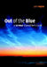 Out of the Blue by John Naylor