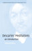 Descartes's Meditations: An Introduction by Catherine Wilson