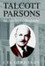 Talcott Parsons by Uta Gerhardt