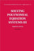 Solving Polynomial Equation Systems by Teo Mora