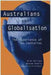 Australians And Globalisation: The Experience of Two Centuries by Winsome Roberts, Gabriella Trifiletti