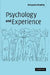Psychology and Experience by Benjamin Bradley