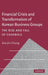 Financial Crisis and Transformation of Korean Business Groups by Sea-Jin Chang