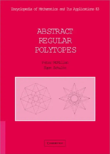 Abstract Regular Polytopes by Peter McMullen