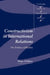 Constructivism in International Relations: The Politics of Reality by Maja Zehfuss, Steve Smith, Thomas J. Biersteker