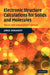 Electronic Structure Calculations for Solids and Molecules: Theory and Computational Methods by Jorge Kohanoff