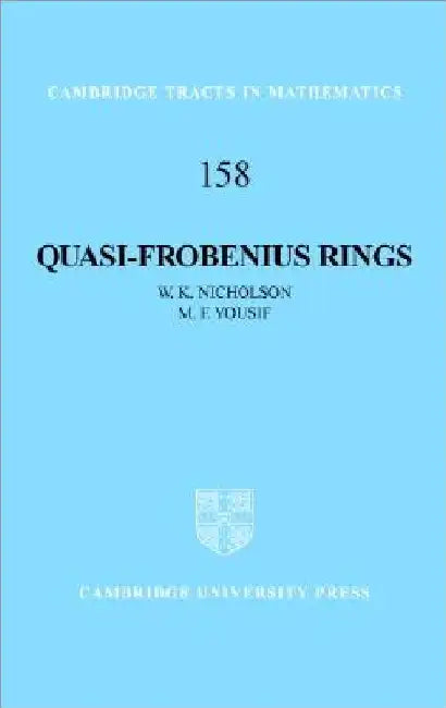 Quasi-Frobenius Rings by W. K. Nicholson