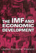 The IMF and Economic Development by James Raymod Vreeland, James Raymond Vreeland, Vreeland James Raymond