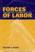 Forces of Labor: Workers' Movements and Globalization Since 1870 by Beverly J. Silver, Peter Lange, Robert H. Bates