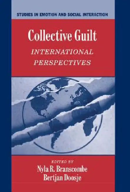 Collective Guilt by Nyla R. Branscombe, Bertjan Doosje