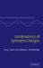Combinatorics of Symmetric Designs by Yury J. Ionin