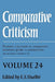 Comparative Criticism: Volume 24, Fantastic Currencies in Comparative Literature: Gothic to Postmodern by E. S. Shaffer, Shaffer E. S.