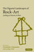 The Figured Landscapes of Rock-Art by Christopher Chippindale, George Nash