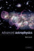 Advanced Astrophysics by Neb Duric, Nebojsa Duric, Duric Neb