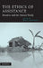 The Ethics of Assistance: Morality and the Distant Needy by Deen K. Chatterjee, Douglas MacLean