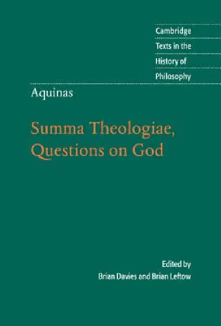 Aquinas: Summa Theologiae, Questions on God by Brian Leftow, Brian Davies