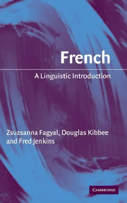 French by Zsuzsanna Fagyal, Douglas Kibbee, Frederic Jenkins