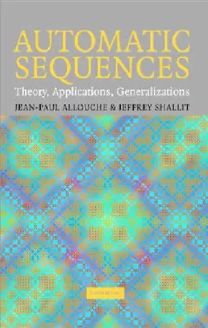 Automatic Sequences by Jean-Paul Allouche