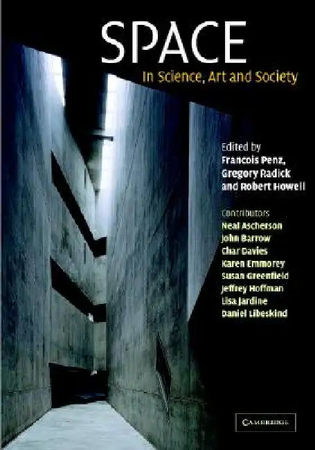 Space by Francois Penz, Gregory Radick, Robert Howell