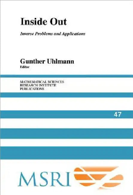 Inside Out by Gunther Uhlmann