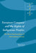 European Conquest and the Rights of Indigenous Peoples: The Moral Backwardness of International Society by Paul Keal, Steve Smith, Thomas J. Biersteker