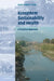 Ecosystem Sustainability and Health by David Waltner-Toews