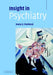 Insight in Psychiatry by Ivana Marková
