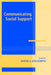 Communicating Social Support by Daena J. Goldsmith